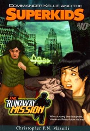 #10: The Runaway Mission