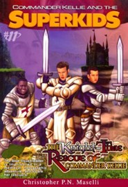 #11: The Knight-Time Rescue of Commander Kellie