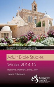 Adult Bible Studies Winter 2014-2015 Student - eBook