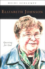 Elizabeth A. Johnson: Questing for God