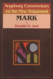 Mark: Augsburg Commentary on the New Testament