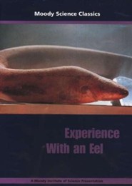 Moody Science Classics: Experience With An Eel, DVD