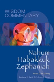 Nahum, Habakkuk, Zephaniah: Wisdom Commentary