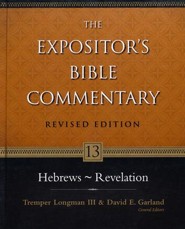 Hebrews-Revelation, Revised: The Expositor's Bible Commentary