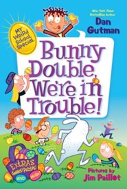 My Weird School Special: Bunny Double, We're in Trouble! - eBook