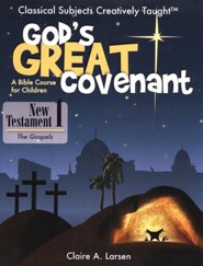 God's Great Covenant: New Testament Student Book 1