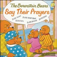 Living Lights: The Berenstain Bears Say Their Prayers
