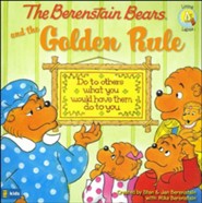 Living Lights: The Berenstain Bears and the Golden Rule