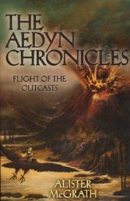 Chosen Ones, Aedyn Chronicles Series #1: Alister McGrath: 9780310721925 
