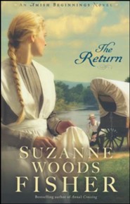 The Return, Amish Beginnings Series #3