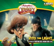 Adventures in Odyssey &reg; #47: Into the Light