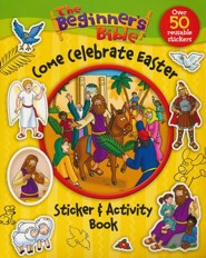 Beginner's Bible: Come Celebrate Easter, Sticker &   Activity Book