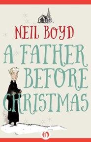 A Father Before Christmas - eBook