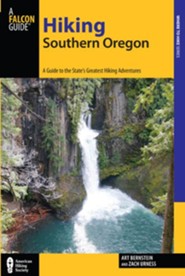 Hiking Southern Oregon: A Guide to the Area's Greatest Hiking Adventures