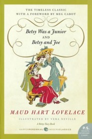 #7: Betsy Was a Junior/#8: Betsy and Joe