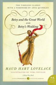 #9: Betsy and The Great World/#10: Betsy's Wedding