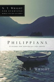 Philippians: N.T. Wright for Everyone Bible Study Guides