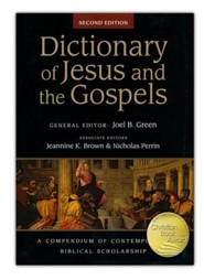 Dictionary of Jesus and the Gospels, Second Edition