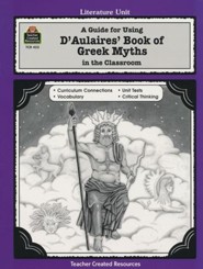 D'Aulaires' Book of Greek Myths Teacher Created         Resources Literature Guide, Grades  5-8