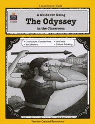 A Guide For Using The Odyssey in the Classroom, Teacher  Created Resources,  Grades  5-8