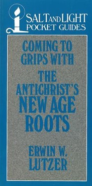 Coming to Grips with the Antichrist's New Age Roots / Digital original - eBook