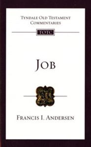 Job: Tyndale Old Testament Commentary [TOTC]