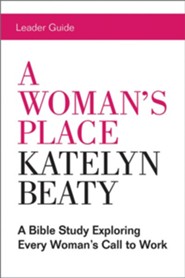A Woman's Place Leader Guide