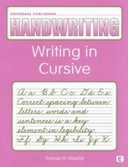 Original Handwriting: Writing in Cursive (Book E, Grade 4)