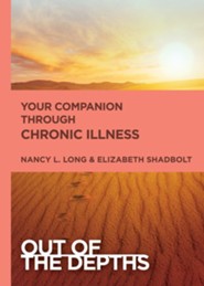 Out of the Depths: Your Companion Through Chronic Illness