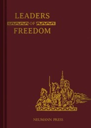 Land of Our Lady History Series Book 3: Leaders of Freedom - eBook