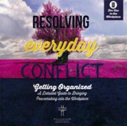 Resolving Everyday Conflict, Workplace