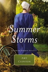 Summer Storms: An Amish Summer Novella / Digital original - eBook