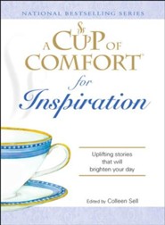 A Cup of Comfort for Inspiration: Uplifting stories that will brighten your day - eBook