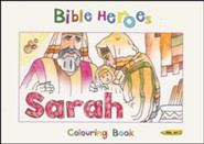 Bible Heroes: Sarah - Colouring Book
