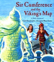 Sir Cumference and the Viking's Map A Math Adventure