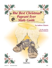 The Best Christmas Pageant Ever Progeny Press Study Guide, Grades 4-6