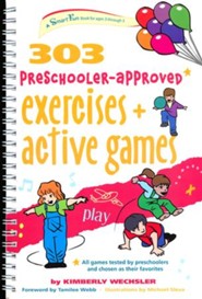303 Preschooler-Approved Excercises & Active Games