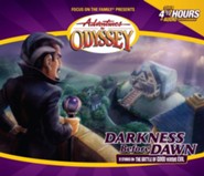 Adventures in Odyssey &reg; #25: Darkness Before Dawn