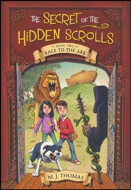 Race to the Ark: The Secret of the Hidden Scrolls Book Two