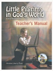 Little Pilgrim in God's World K Teacher's Manual Kindergarten