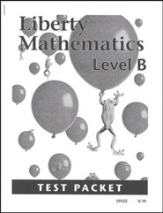 Liberty Mathematics Level B Test Packet, Grade 2