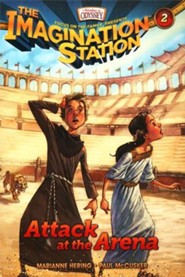 Adventures in Odyssey The Imagination Station &reg; #2: Attack at the Arena