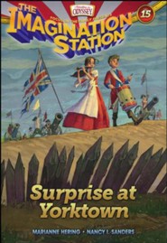 Adventures in Odyssey The Imagination Station &reg; #15: Surprise at Yorktown