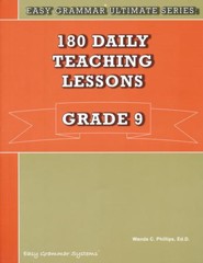 Easy Grammar Ultimate Series: 180 Daily Teaching Lessons, Grade 9 Teacher Text