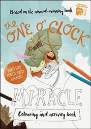 The One O'Clock Miracle Coloring Book