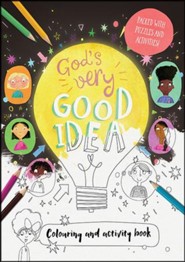 God's Very Good Idea - Colouring and Activity Book