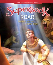 Roar!: Daniel and the Lions' Den: 9781629997407 