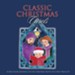 Classic Christmas Carols, Compact Disc [CD]