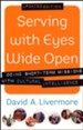 Serving with Eyes Wide Open: Doing Short-Term Missions with Cultural Intelligence, Updated Edition