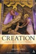 Creation: A Biblical Vision for the Environment